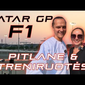 Qatar GP: Pit Lane, fanų zona ir F1 sprinto kvalifikacija