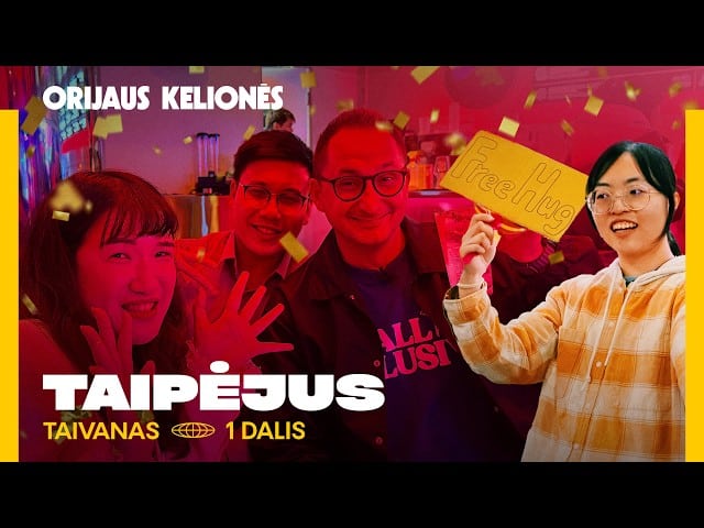Orijaus kelionės. 7 sezonas, 24 laida. Taipėjus (Taivanas), 1 dalis - laisviausias Azijos miestas