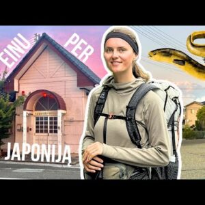 Einu per Japoniją #13 – mus persekioja unguriai