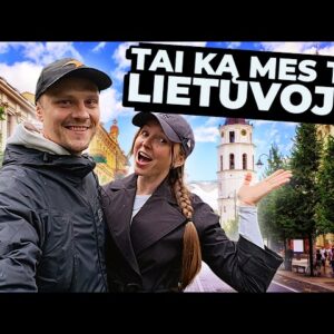 Laikas namo: Grįžtam į Lietuvą!